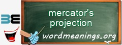 WordMeaning blackboard for mercator's projection